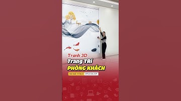 Tranh dán tường 3D trang trí phòng khách #shortvideo #tranh3d