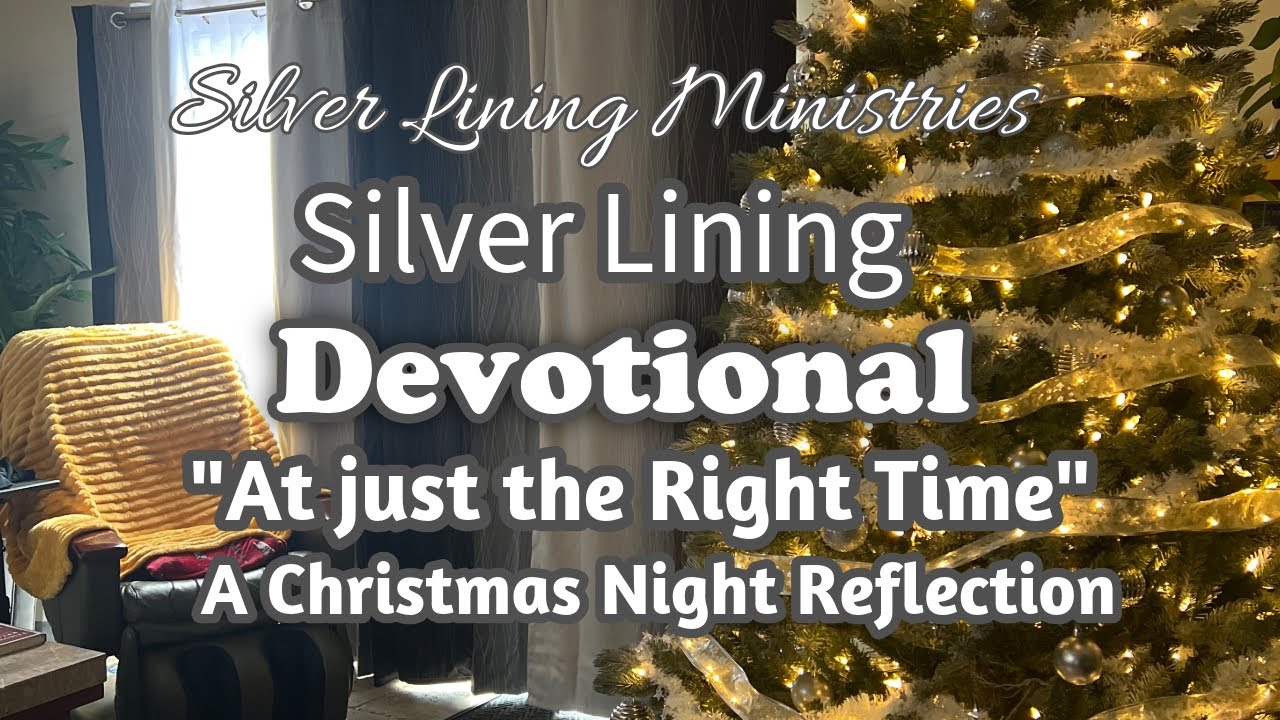 At just the Right Time - A Christmas Reflection