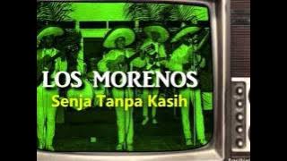 LOS MORENOS - Senja Tanpa Kasih