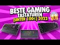 ► Die besten Gaming Tastaturen unter 100 Euro (Top 3) ◄ Beste Gaming Tastatur 2022 (Deutsch)
