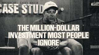 Casey Baugh: The Million-Dollar Investment Most People Ignore”