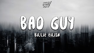 Billie Eilish - Bad Guy [PAROLE + SON]