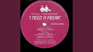 I Need a Freak (Savas Pascalidis Remix)