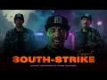 Esserpent SOUTH STRIKE Official Music Video Intro