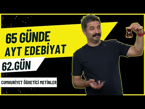 Cumhuriyet Dönemi Öğretici Metinler / 62.GÜN / RÜŞTÜ HOCA