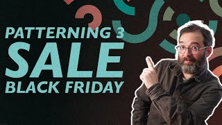 Patterning 3 Sale New Features In 3.2.5