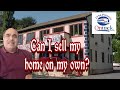 Can I sell my home on my own?