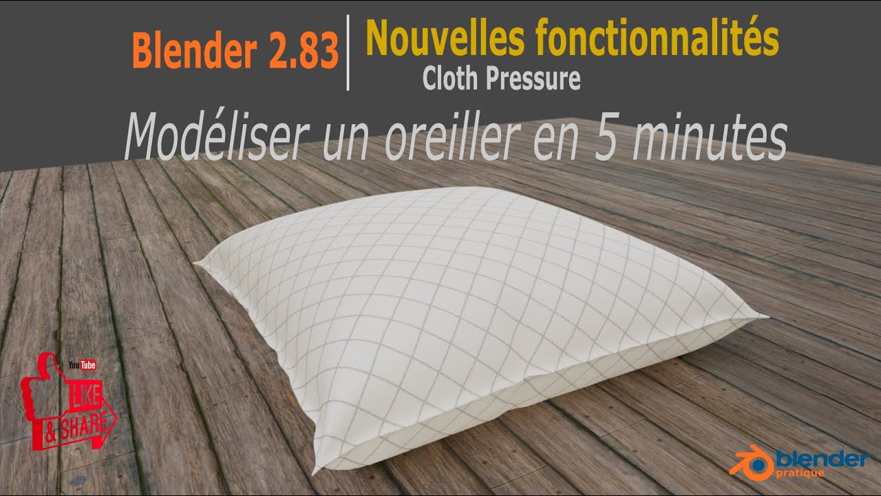 [FR] Blender 2.83 - Nouvelles fonctionnalités - Cloth Pressure. Modéliser un oreiller en 5 minutes