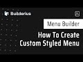 How To Create Custom Styled Menu