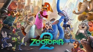 Zootopia 2  Movie  New Realease Animation Hollyhood Movie  