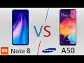 مقارنة Note 8 vs A50