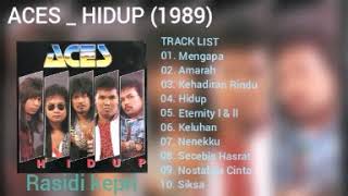 ACES _ HIDUP (1989) _ FULL ALBUM