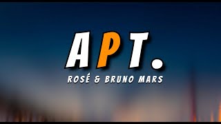 APT. - with Lyrics by  ROSÉ & Bruno Mars
