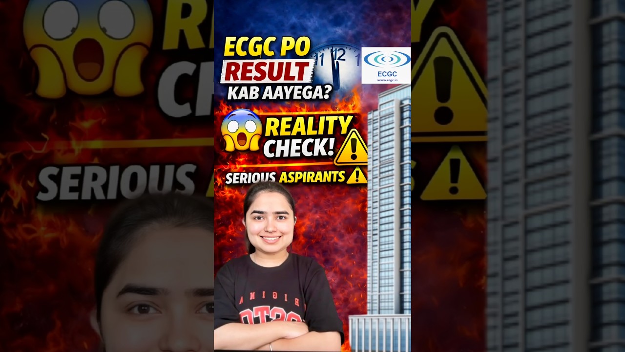 😱ECGC PO Result Kab Aayega? 👉Reality Check⚠️for Serious Aspirants 
