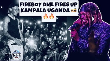 FireBoy DML Live In Uganda