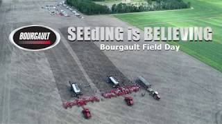 Bourgault SEEdING is BELIEVING Field Day