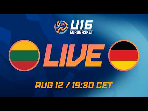 LIVE - Lithuania v Germany | FIBA U16 EuroBasket 2026 | Quarter-Finals
