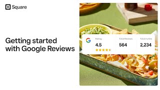 Square Marketing: Getting Started with Google Reviews
