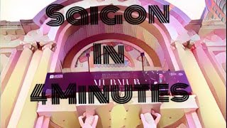 Saigon (Ho Chi Minh City), Vietnam In 4 Minutes
