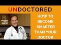 028: Dr. William Davis: UNDOCTORED: How to Become Smarter Than Your Doctor