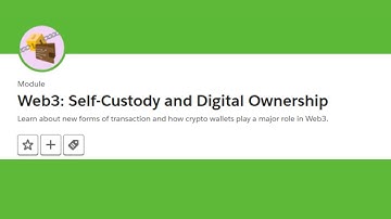 Web3 Self Custody and Digital Ownership Trailhead || Trailhead Salesforce