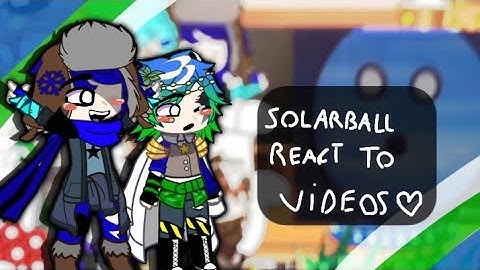 🌏solarballs react to videos🌏cringe//ships//parte 1/?//🇪🇦/🇺🇸‼️