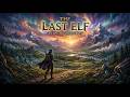 The Last Elf's Epic Journey Through the Magic Forest | Violin Fantasy | Epic Masterpiece BGM
