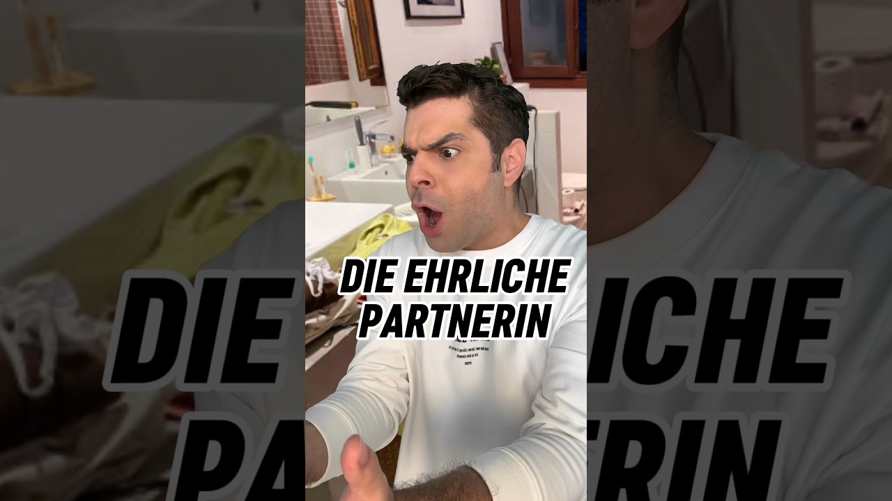 Die ehrliche Partnerin😂 