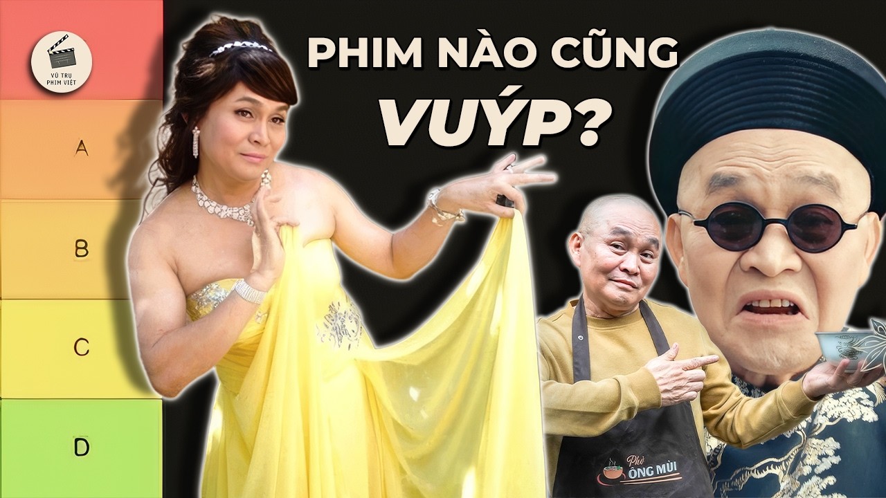 XẾP HẠNG TOÀN BỘ PHIM HÀI TẾT CỦA XUÂN HINH