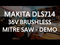 MAKITA DLS714 BRUSHLESS MITRE SAW - TOOLSTOP.CO.UK