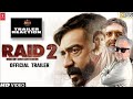 Raid 2 | Official Trailer Reaction | Ajay Devgyn |Vaani Kapoor | @johntalksindiancinema