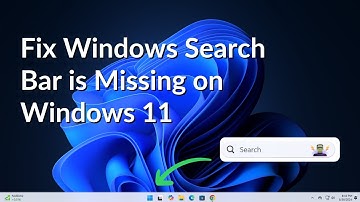 How to Fix Windows Search Bar is Missing on Windows 11