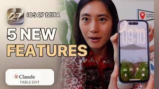 iOS 27 Beta: 5 features to try - Claude Fable Edit