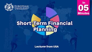 Short-Term Financial Planning in 5 Minutes