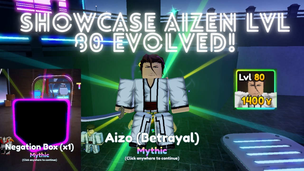 SHOWCASE] Unique Evolved Aizen (Final) Anime Adventures 