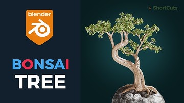 Create Realistic looking BONSAI Tree