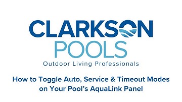Toggle Auto, Service & Timeout Modes on Your Pool