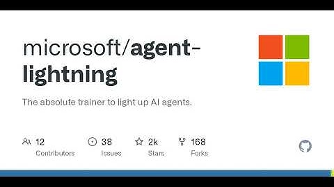 GitHub - microsoft/agent-lightning: The absolute trainer to light up AI agents.