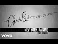 Charles Hamilton - New York Raining (Lyric Video) ft. Rita Ora