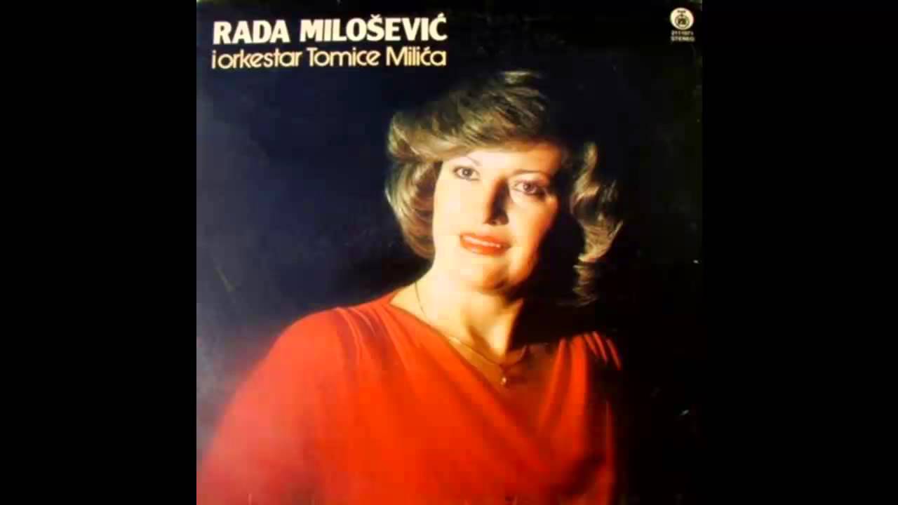 Rada Milosevic - Jedna ljubav a hiljadu rana - (Audio 1982) HD