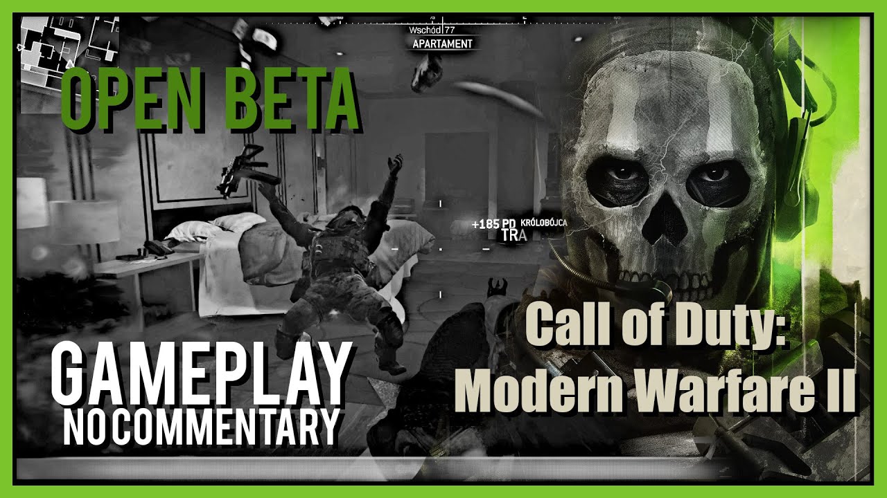 Call of Duty: Modern Warfare II Open Beta PC (No Commentary) - PL - YouTube