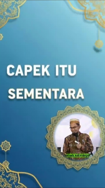 “Capek Hidup? Ingat Dunia Memang Tempat Capek!”#UstadzAdiHidayat #MotivasiIslami  #AkhiratLebihBaik