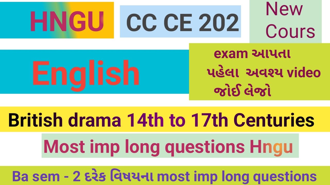hngh Ba sem 2 English CC Ce 202 Baitish Drama 14th to 17th Centuries most imp long questions