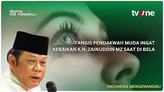 Download lagu Young preacher in tears remembering K.H. Zainuddin MZ’s kindness when he stood up for him | INDON...