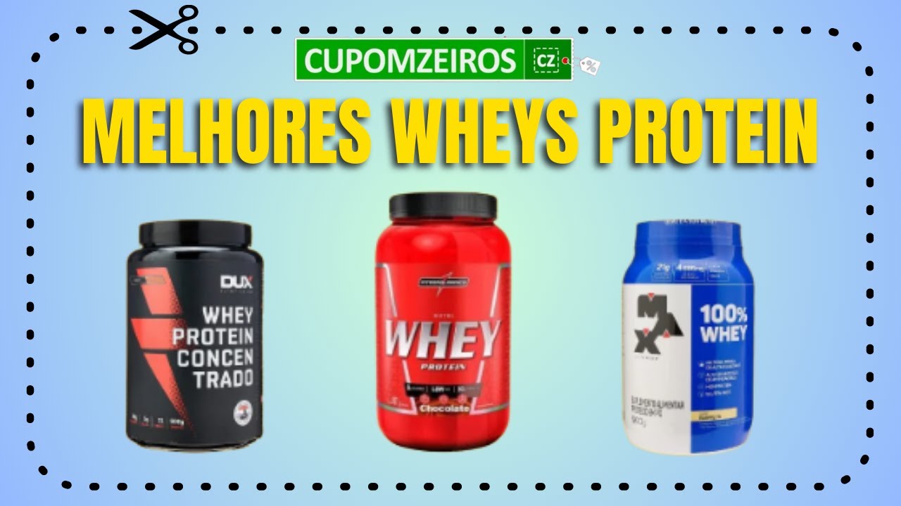 Guia completo dos melhores Wheys Protein descubra as opções mais