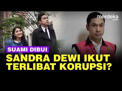 Analisis Guru Besar Hukum, Sandra Dewi Diduga Ikut Terlibat Mega Korupsi Harvey Moeis