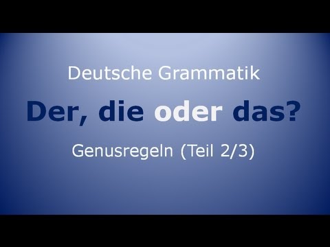 Deutsch lernen: Grammatik - Der, die oder das? - Femininum ...