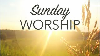 Sunday Morning Worship - April 3, 2022