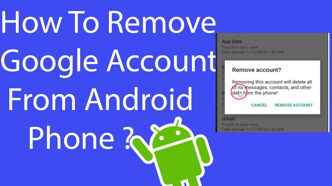 How To Remove Google Account From Android Phone ? YouTube