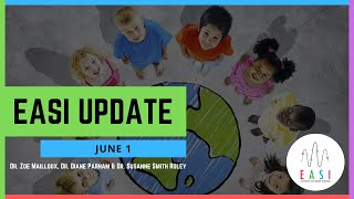 EASI Update Webinar - June 1
